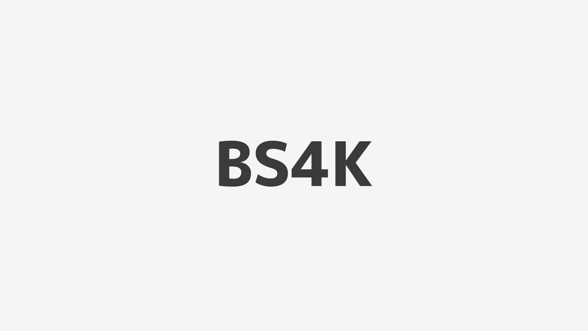BS4K